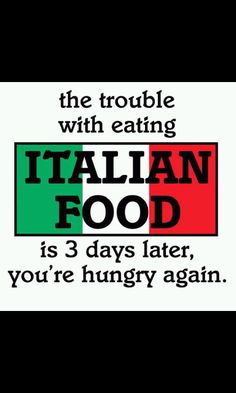 The problem with Italian food.jpg
